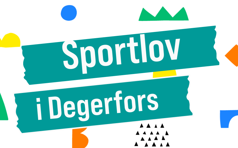 Texten "sportlov i Degerfors" i vitt på en blågrön bakgrund.